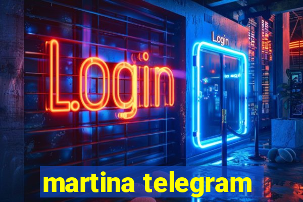 martina telegram